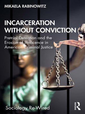 cover image of Incarceration without Conviction